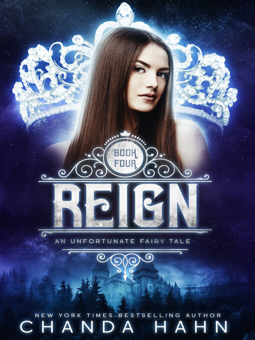 Title details for Reign by Chanda Hahn - Wait list
